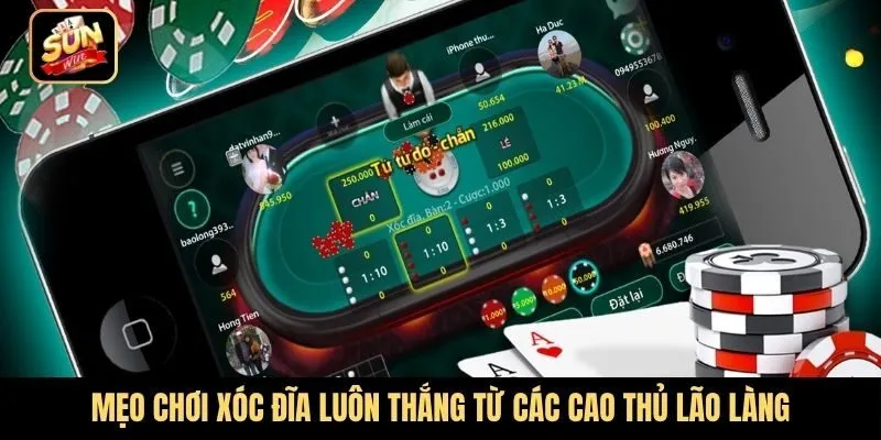 Mẹo chơi xóc đĩa luôn thắng từ các cao thủ lão làng