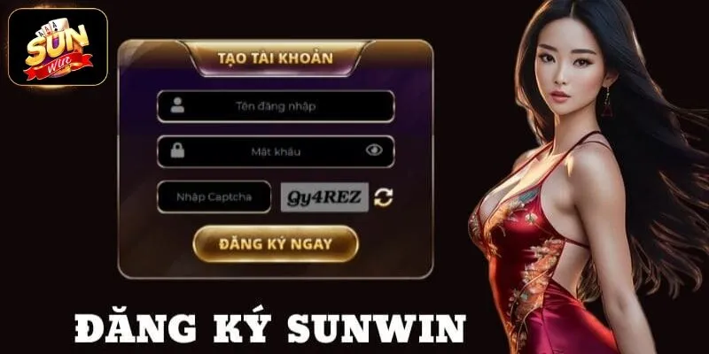 Thao tác đăng ký Sunwin chi tiết Thao tác đăng ký Sunwin chi tiết